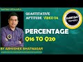 PERCENTAGE Q16 TO Q20 QUANTITATIVE APTITUDE VIDEO 04 Aptitude Percentage Quantitativeaptitude PERCENTAGE Q16 TO Q20 QUANTITATIVE APTITUDE VIDEO 04 Aptitude Percentage Quantitativeaptitude