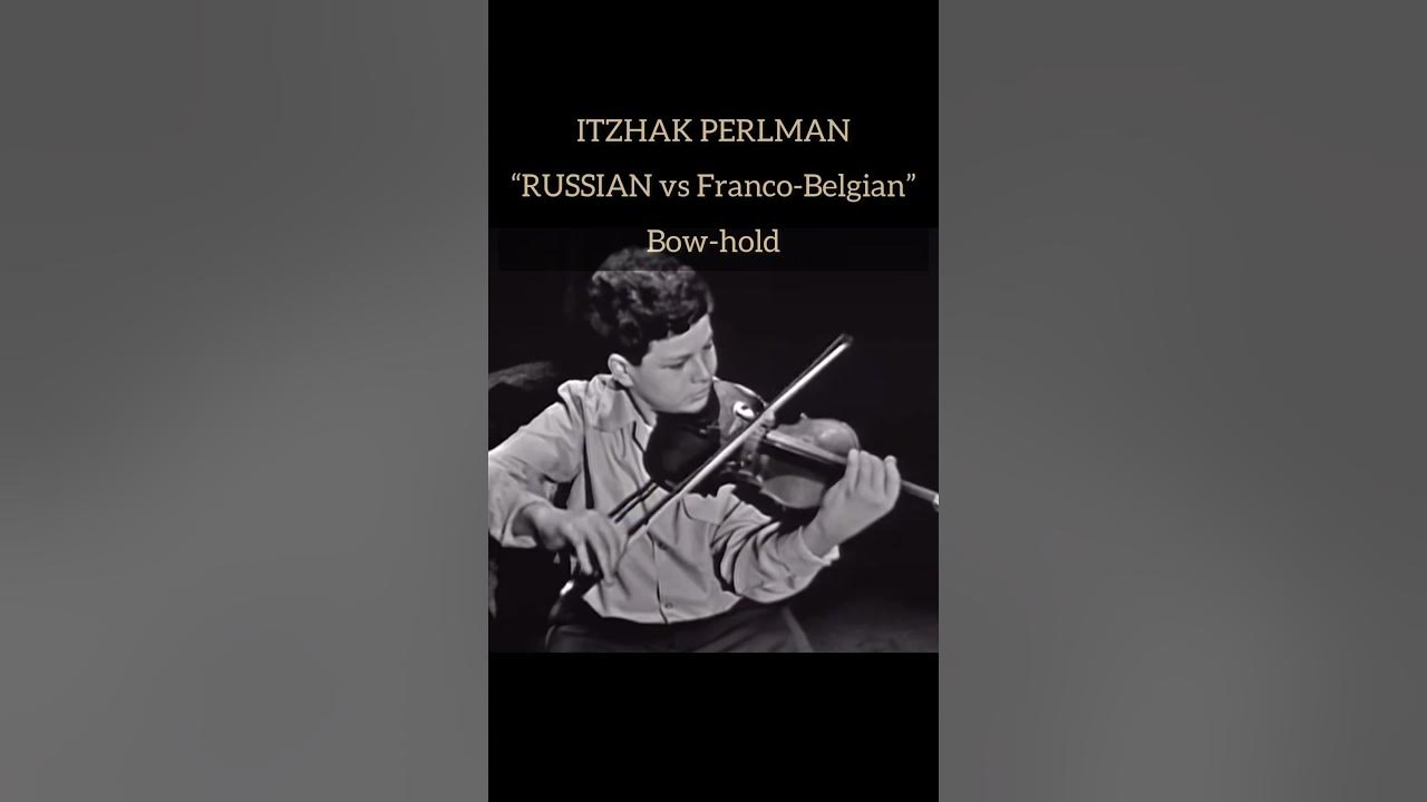 "Russian vs Franco-Belgian" bow-hold | Itzhak PERLMAN "Russian vs Franco-Belgian" bow-hold | Itzhak PERLMAN