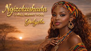 Ngizokushada l Will Marry You