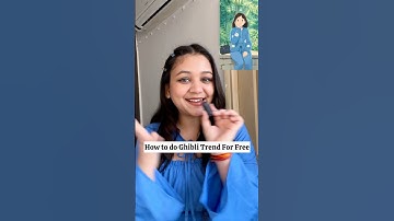 How to Create Ghibli Style Image For Free 😍| 3 Quick & Eays Ways | #ghibli #viralvideo #ashortaday