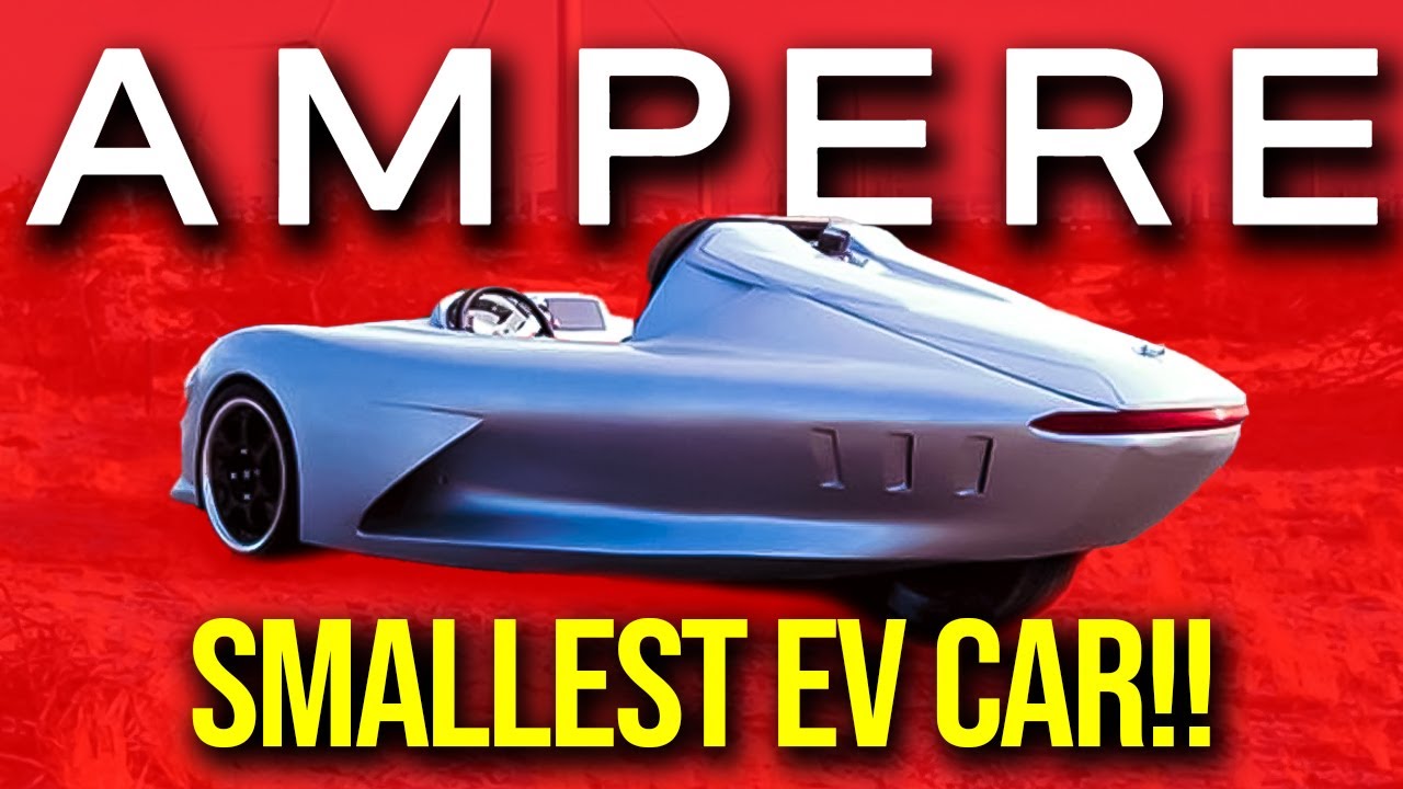 Ampere Electric Car Meet the World's SMALLEST EV Car YouTube