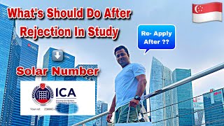 Students What’s Should Do After Rejection In Study | Singapore Study | Rejection or Approval