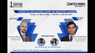 In talk with Mr. Vivek Shukla | Ignited Minds @ IIHMR-Bangalore
