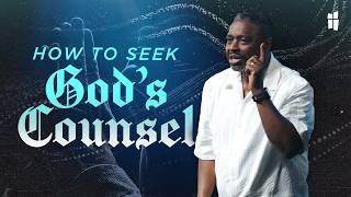 HOW TO SEEK GOD'S COUNSEL | July 26 2026 | Ps. D. Ireland