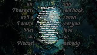 Enchanted Lyrics✨| Taylor Swift #taylorswift #songlyrics #enchanted
