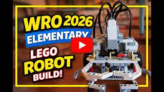 WRO 2026 Elementary || Build Tutorial