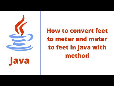 How to convert feet to meter and meter to feet in Java with method
