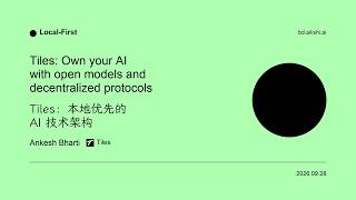 Details Tiles：本地优先的 AI 技术架构｜Ankesh Bharti Guide