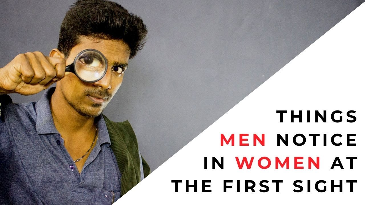 Things MEN notice in WOMEN At first SIGHT | TAMIL | ALPHA TAMIZHAN