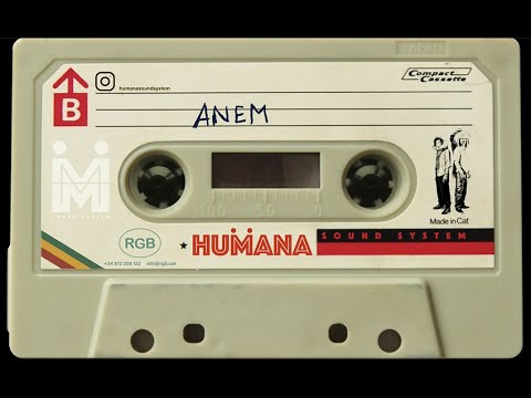 Humana Sound System - Anem