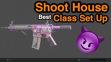 Shoot House 24/7 Best Class Set Up [ Call Of Duty Modern Warfare]