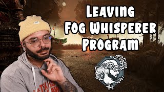 Leaving The Fog Whisperer Program | Future of My Content