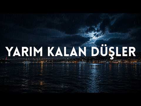 YARIM KALAN DÜŞLER LYRİCS
