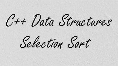 C++ Crash Course: Selection Sort