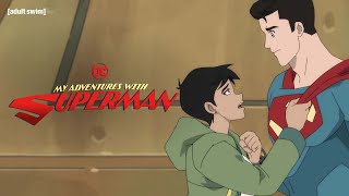 Clark Reveals His Identity to Lois | My Adventures with Superman | adult swim