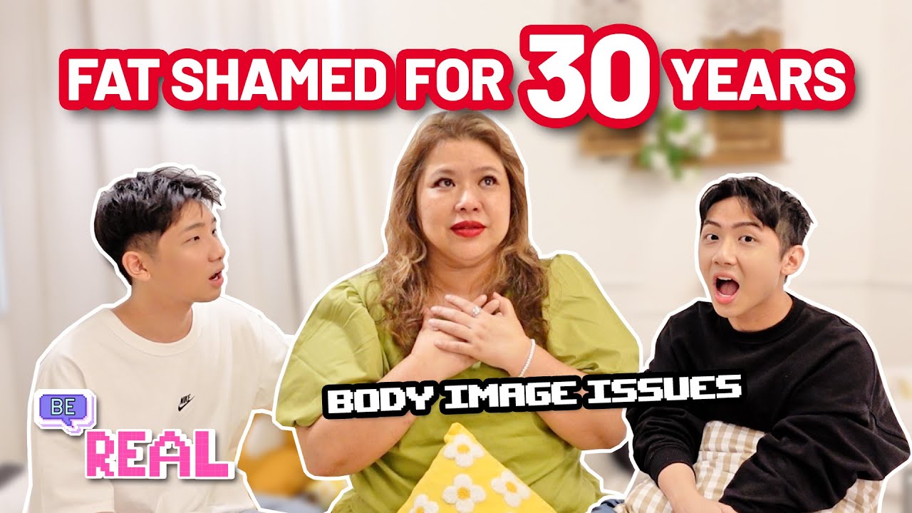 I WAS FAT SHAMED FOR 30 YEARS | BE REAL EP 2