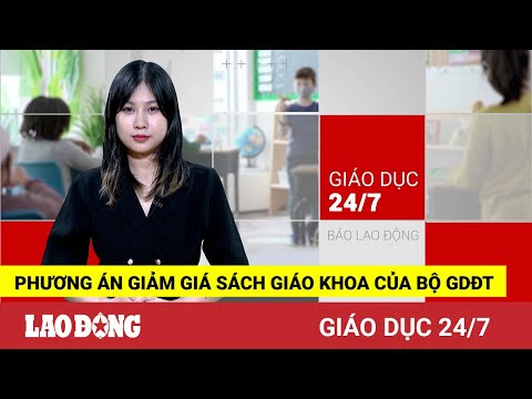 Video Giáo dục 24/7: Phương án giảm giá sách giáo khoa của... - youtube