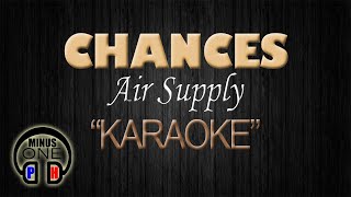 CHANCES - Air Supply (KARAOKE) Original Key screenshot 3