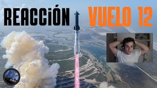 Reacción al vuelo 12 de Starship
