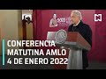 AMLO Conferencia Hoy / 4 de enero 2022