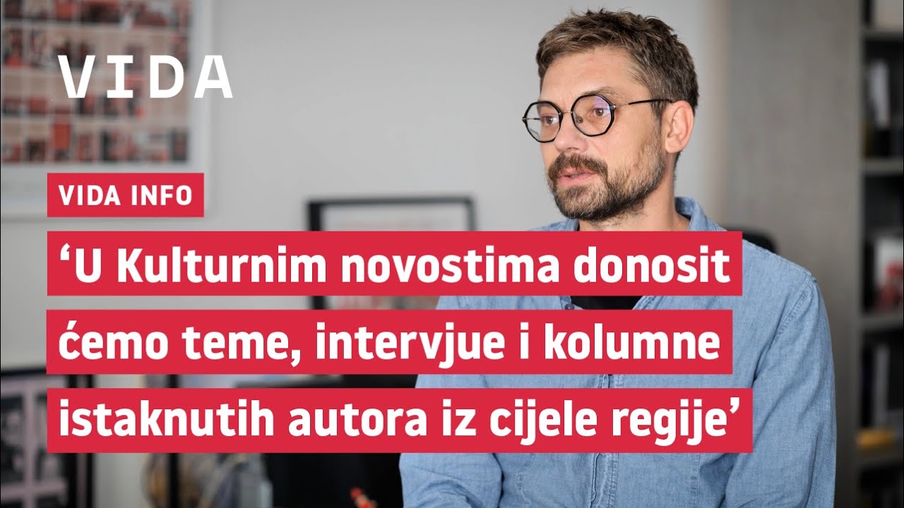 VIDA info - Boris Postnikov predstavlja novi kulturni prilog tjednika ...