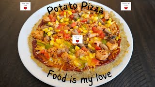 Potato pizza | Best Pizza Recipes of 2024 Chicken Pizza Recipe | Pizza without oven