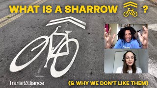 What Is a Sharrow? (& Why We Don't Like Them!)