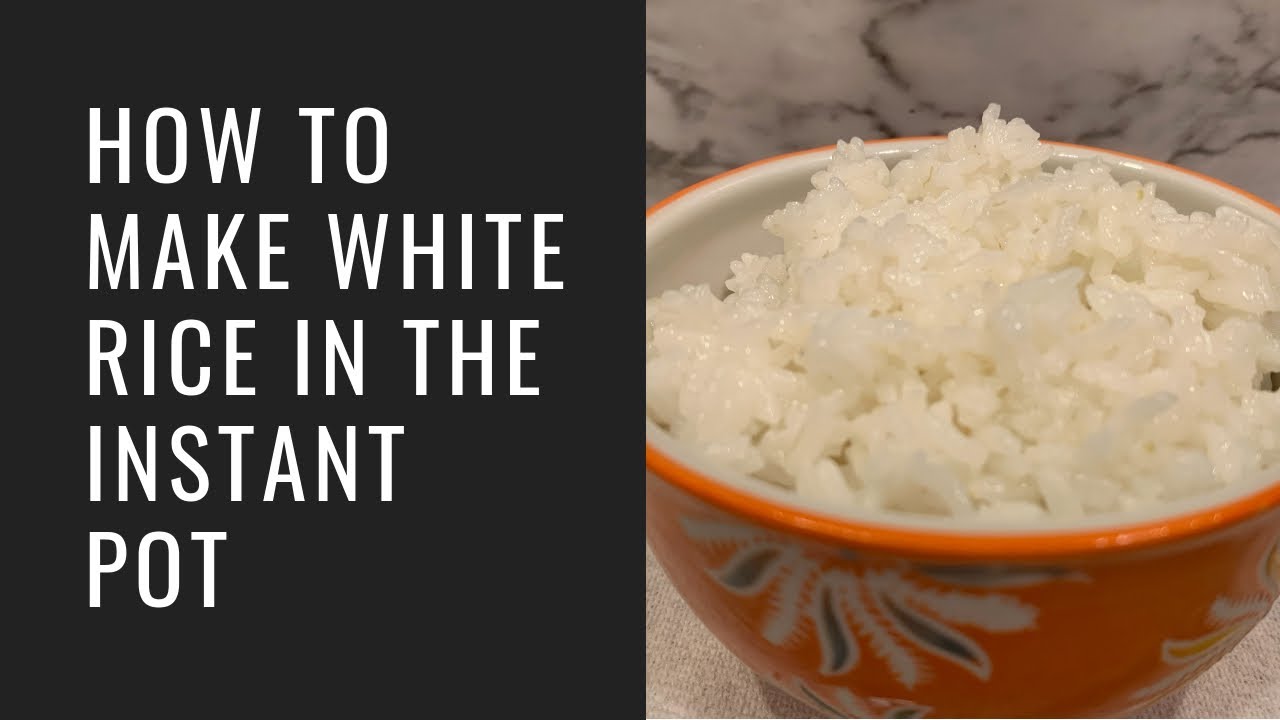 How to Make White Rice in the Instant Pot - YouTube