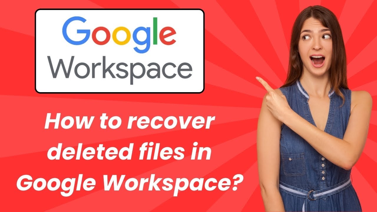 How to recover deleted files in Google Workspace ? - Step by Step - YouTube