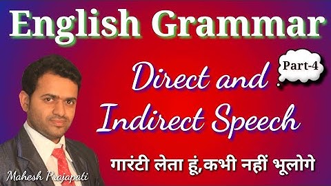 Direct and Indirect Speech Part 4 | Narration | Mahesh Prajapati