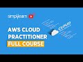 AWS Cloud Practitioner Training | AWS Cloud Practitioner Essentials | AWS Full Course | Simplillearn