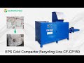 Cfcp150 eps cold compactor recycling machine production line equipment  qinfeng machinery
