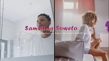 Samthing Soweto - "AmaDM" ft. DJ Maphorisa, Kabza De Small & MFR Souls (Official Video)