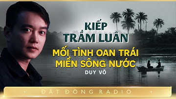 Nghe truyện ma : KIẾP TRẦM LUÂN - Chuyện ma miền Tây Nguyễn Huy diễn đọc