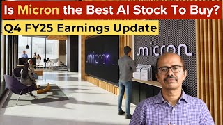 Why Micron Is The Best Ai Stock To Buy After Q4 Fy25 Results Mu Earnings Analysis