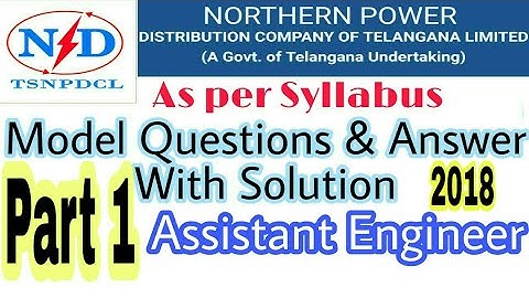 TSNPDCL AE Questions paper As Per Syllabus with Solution 2018 Part 1