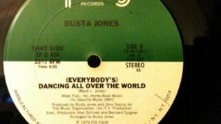 Vignette de la vidéo "Busta Jones - Everybody's Dancing All Over The World"