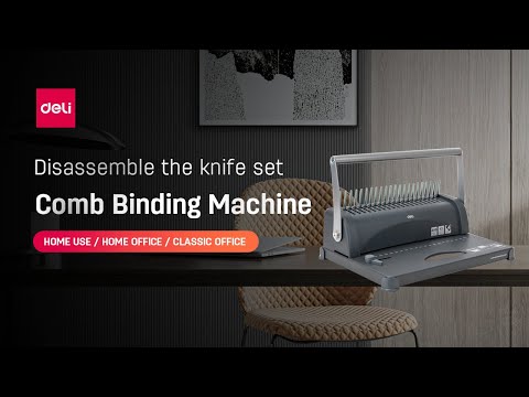How to disassemble the knife set| Deli Comb Binding Machine E3871 | @Deli Support
