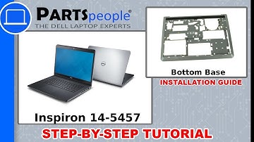 Dell Inspiron 14-5457 (P49G003) Bottom Base How-To Video Tutorial