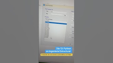 Automatiza la creación de secciones  en Etabs con Python