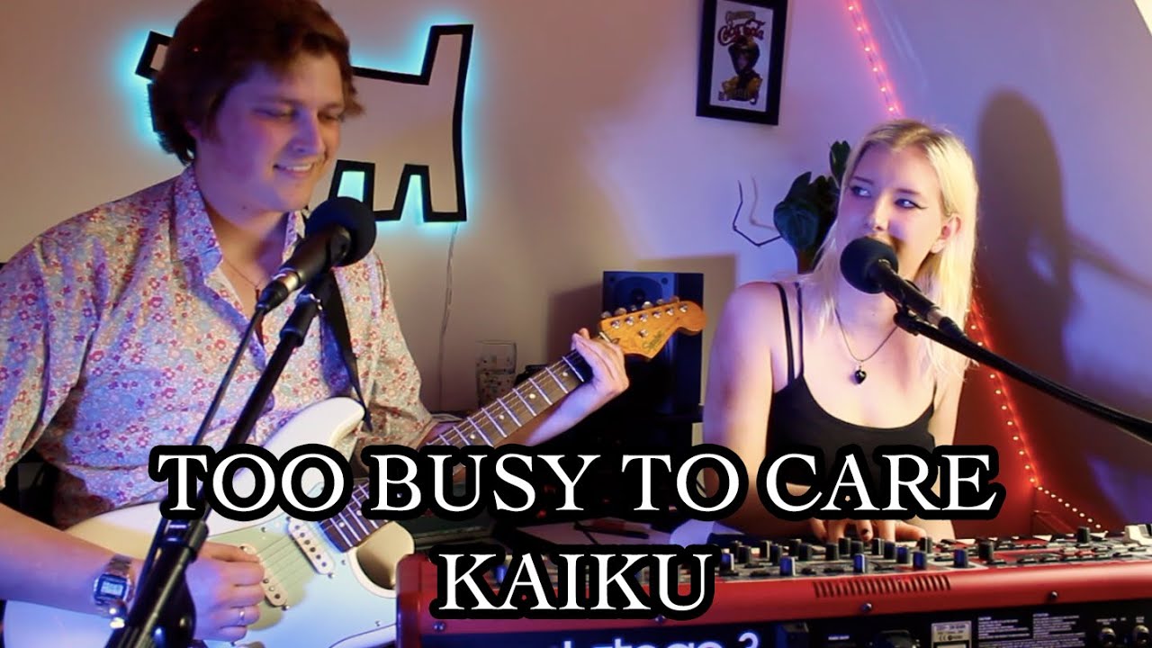 Too Busy To Care - Kaiku (Live In The Studio)