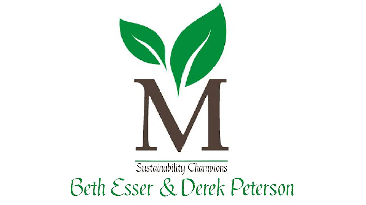 Sustainability Champs - Beth Esser & Derek Peterson