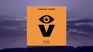 TORTEKA - Daylights (Sione(SP) Remix) | Euphonic Visions | EUVIS036