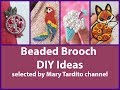 Beautiful Beaded Brooch Ideas – DIY Jewelry Ideas
