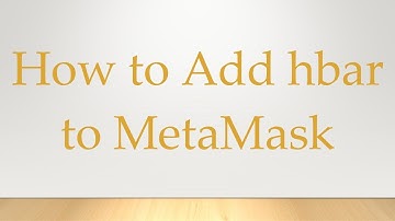 How to Add hbar to MetaMask