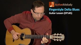 Delta Blues Guitar Lesson - Fingerstyle Composition - EP145