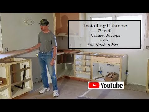 kitchen pro cabinets kitchenspro installing cabinets part4 cabinet subtops with the kitchen pro kitchen pro cabinets kitchenspro installing cabinets part4 cabinet subtops with the kitchen pro