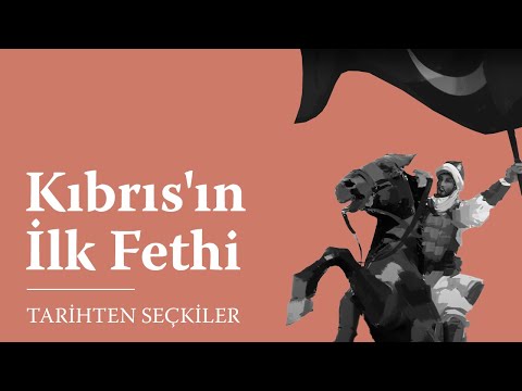 Kıbrıs'ın İlk Fethi | Hala Sultan'ın İzinde