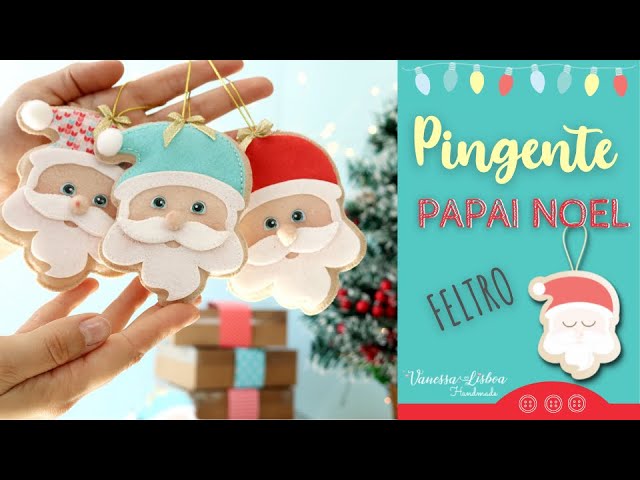 Papai Noel em Feltro - Pingente de Natal - MOLDE GRATUITO - YouTube