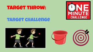 Target Throw: Target challenge